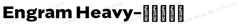 Engram Heavy字体转换